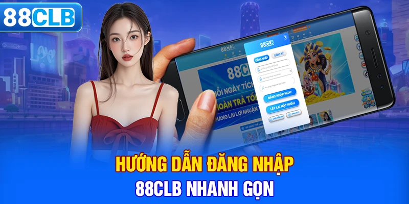 Hướng dẫn đăng nhập 88CLB nhanh gọn