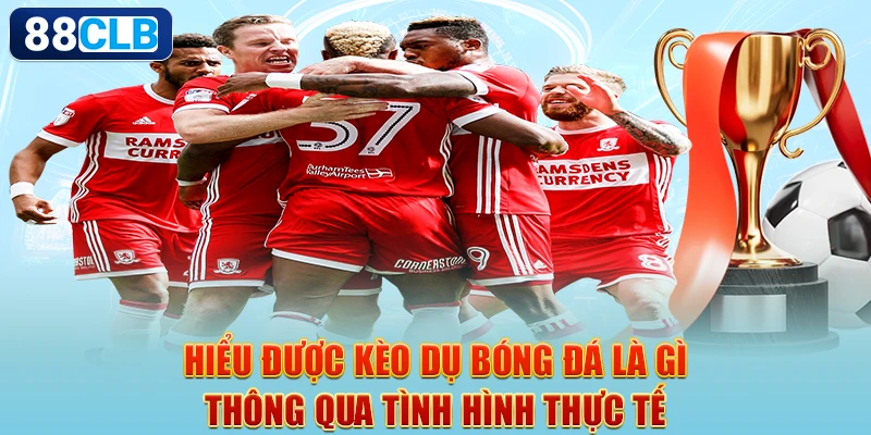 Kèo Dụ Bóng Đá Là Gì? Người Mới Nắm Ngay Cách Nhận Biết Đơn Giản Nhất 3 Hiểu được kèo dụ bóng đá là gì thông qua tình hình thực tế